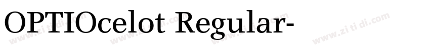 OPTIOcelot Regular字体转换 OPTIOcelot Regular字体转换